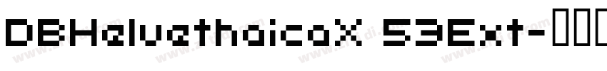 DBHelvethaicaX 53Ext字体转换